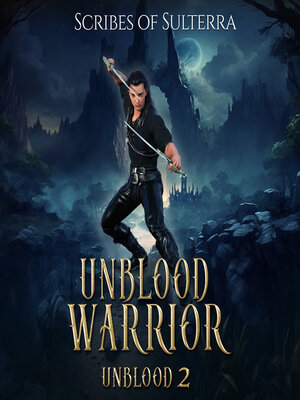 cover image of Unblood Warrior